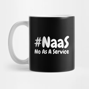 Naas-No-As-A-Service Mug